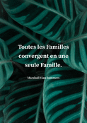 Toutes les familles sont interconnectées